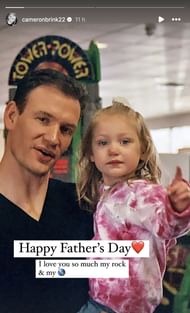 Cameron Brink took to IG stories to wish her dad Greg Brink on Father's Day